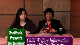 Adoption: An Important Life Choice - (A OneWorld Civic Engagement Program)