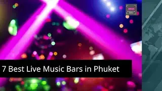 7 Best Live Music Bars in Phuket