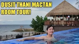 DUSIT THANI MACTAN - DELUXE ROOM TOUR! 👍👍👍