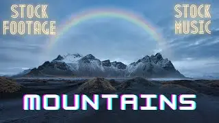 Mountain Stock Footage Free | Royalty Free Stock Music