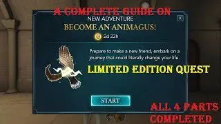 Harry Potter Hogwarts Mystery HD 1080P &ndash; How To Become An Animagus, Complete Guide