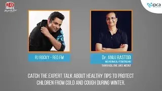 Tips To Protect Children From Cough And Cold During Winter @DrRastogiAnuj