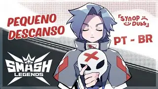 5.  Pequeno descanso | (Smash Legends DubComic Pt-Br)