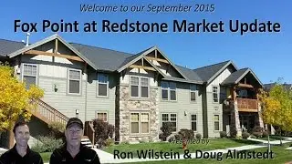 Fox Point at Redstone Market Update - 2015