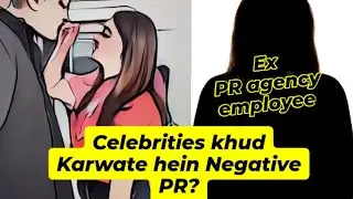 Here’s the truth about Negative PR done by celebrities!