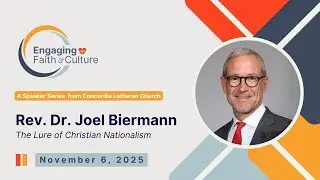 Engaging Faith and Culture - The Lure of Christian Nationalism