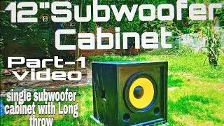 How to make Subwoofer Cabinet# 12