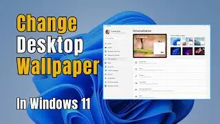 How To Change Desktop Background Image in Windows 11 | Easy Wallpaper Tips & Tricks!
