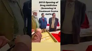 Opening of Drug Addicts Ward in King Abdullah Teaching Hospital Mansehra
