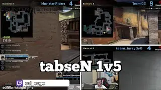 Pro Counter-Strike: Global Offensive Moments: tabseN 1v5