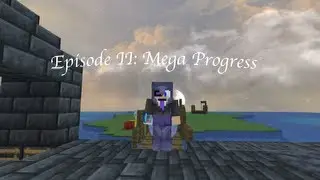 (Amazing Motion Pictures 2) Episode II: Mega Progress