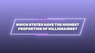 Ranking U.S. States by Millionaire Households #bolts
