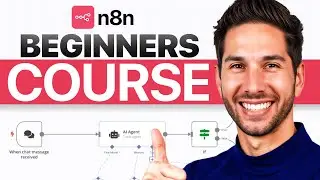 N8N FULL COURSE (LEARN N8N IN 4 HOURS FOR BEGINNERS)