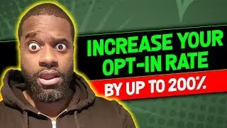 How To Increase Your Opt In Rate By Up To 200%
