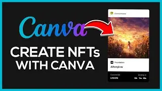 Canva NFT Tutorial 2025 | How To Create NFT
