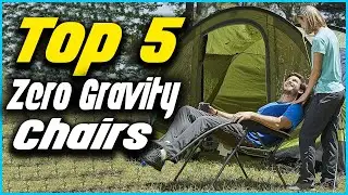 ✅Top 5 Best Zero Gravity Chairs 2022 Reviews