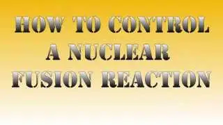 How to control a nuclear reaction - Physics Made Fun