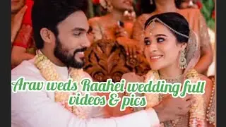 Arav weds Raahei wedding full videos & pictures....