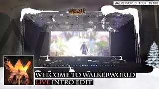 Welcome To WalkerWorld Live Intro Edit (Alan Walkers WalkerWorld Tour Intro)