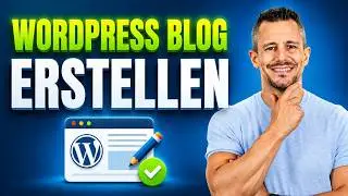 WordPress Blog erstellen - In NUR 10 Minuten 🎯
