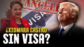 Donald Trump vs XIOMARA CASTRO: Honduras sacudida por NARCOESC&Aacute;NDALO y VISA PERDIDA