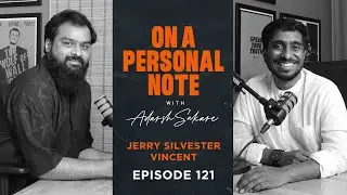 OAPN with Adarsh Sakare || Episode 121 || Jerry S Vincent