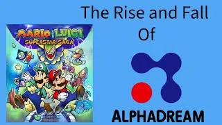 The Rise and Fall of AlphaDream: Inside the Story of Mario & Luigi's Developers