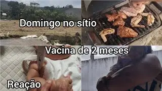 Vlog de domingo/ Fui pro sítio/ vacina de 2 meses 🏡