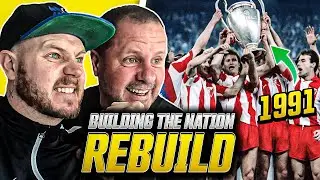 We REBUILD a former European Cup WINNER