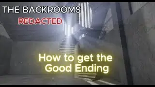 The Backrooms [REDACTED] Survival. THE ULTIMATE TUTORIAL OF HOW TO GET THE 