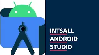 How to Download and install Android studio without any errors