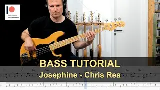 Josephine - Chris Rea | Bass Tutorial (Sheet + TABs)