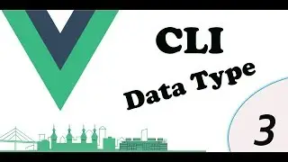 vue js cli data type prop part 3