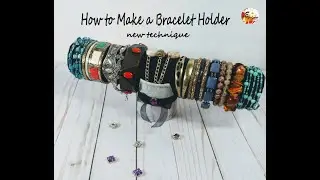 DIY: How to Make a Bracelet Holder out of Pringles Cane and Paper Towel Roll / New Technique!