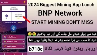 |How to Creat Account BNP Network||How to kyc BNP Network|| How to Lunch BNP Network accepted date||