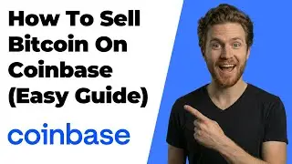 How To SELL Bitcoin On Coinbase (2026 Easy Guide)