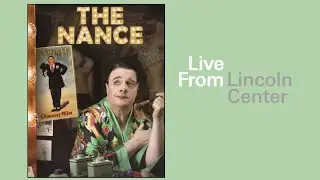 THE NANCE | PBS Live From Lincoln Center 2014
