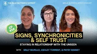 Signs, Synchronicities & Self Trust: Staying in Relationship with the Unseen