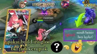 BUILD YG TEPAT UNTUK COUNTER GLOO HERO NGESELIN - LAYLA BEST BUILD 2023 - MLBB