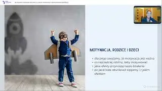 Jak wspierać motywację nastolatka w czasach scrollowania i natychm. gratyfikacji - Beata Sobczyk