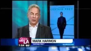 Certain Prey's Mark Harmon on GDLA   Good Day LA