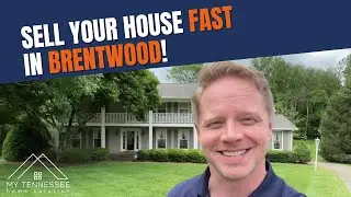 Sell Your House Fast In Brentwood!