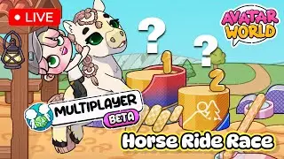 🔴LIVE! HORSE RIDE RACE | AVATAR WORLD NEW SECRETS AND UPDATE