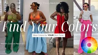 How to Find the Best Colors for Your Skin Tone (Color Theory Made Easy)