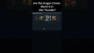 Are the Dragon Chests Worth it in War Thunder? #shorts