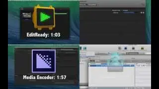 EditReady: Speed Comparison