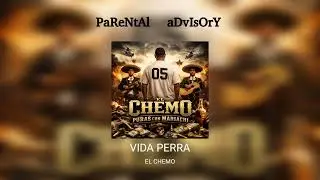 Vida Perra - El Chemo #rap #musica #youtube #rapmexicano #hiphop #canserbero  #tepic #mariachi 