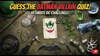 Guess the BATMAN VILLAIN by Their Gear! 🦇❓ | 10 Round Quiz