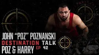 Destination Talk: Ep 42 From All-American Wrestler to Inspiring Life Story with John Poznanski