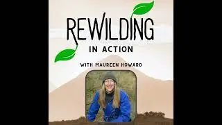 28 - A Way with Weeds: Rewilding on Hinewai Reserve